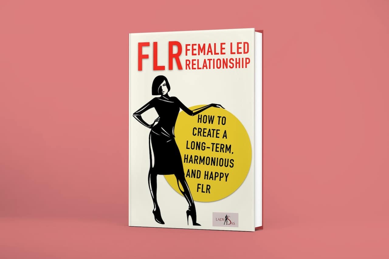 Female Led Relationship FLR Book by Lady Sas