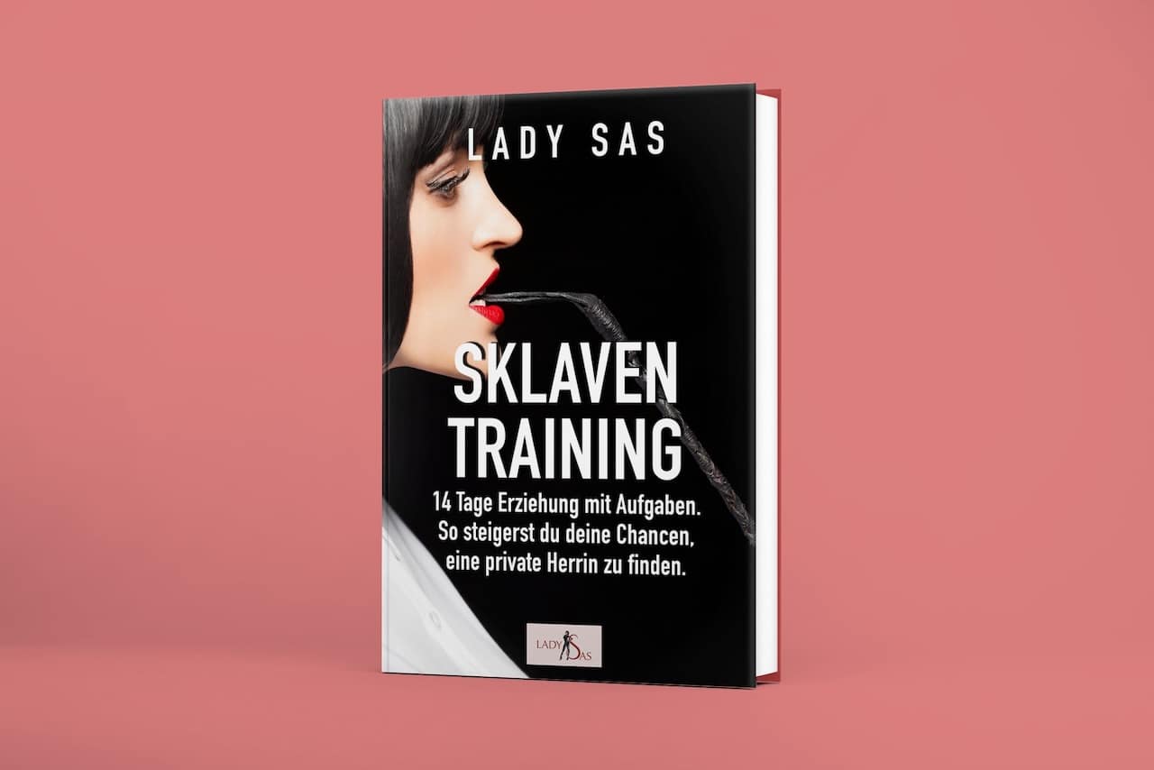 Femdom Ratgeber Sklaventraining 1: Buch