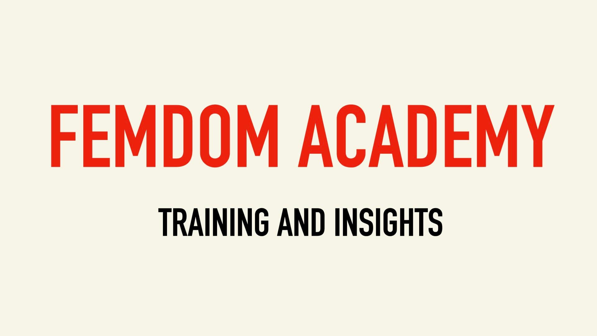 Femdom Academy