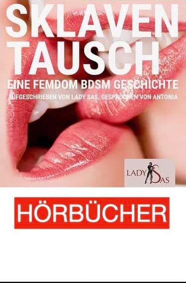 BDSM und Femdom Hörbücher von Lady Sas