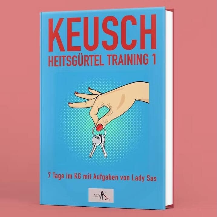 Keuschheitsgürteltraining Buch von Lady Sas