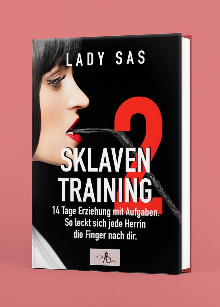 Femdom Ratgeber Sklaventraining 2: Buch