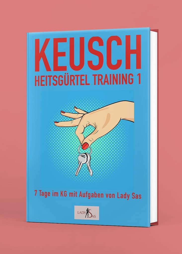 Keuschheitsgürtel Training von Lady Sas: 3D Buch 1.