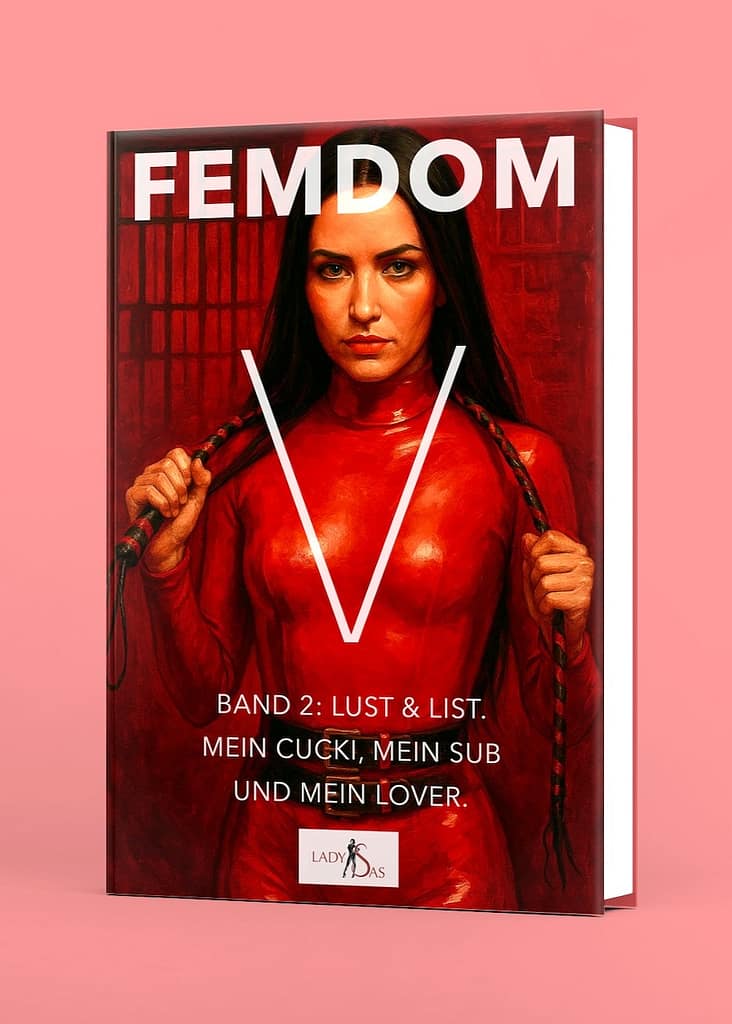 Femdom Romanreihe "Femdom V", Band 2: 3D-Buch.
