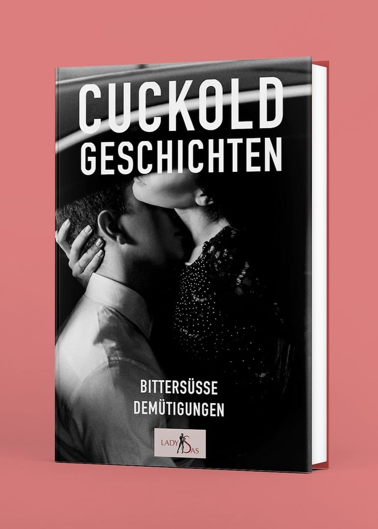 Cuckold Geschichten Buch von Lady Sas
