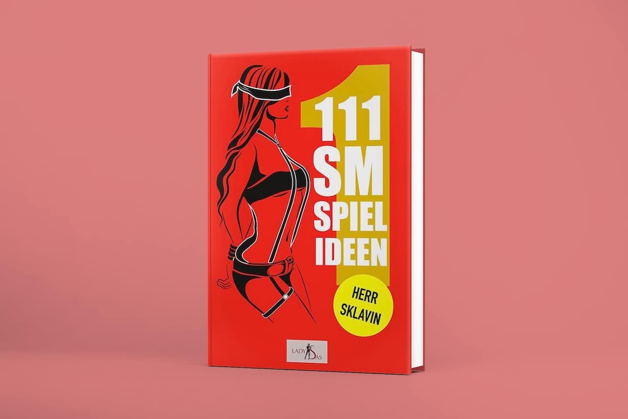 "111 SM Spielideen Herr– Sklavin" Buch von Lady Sas