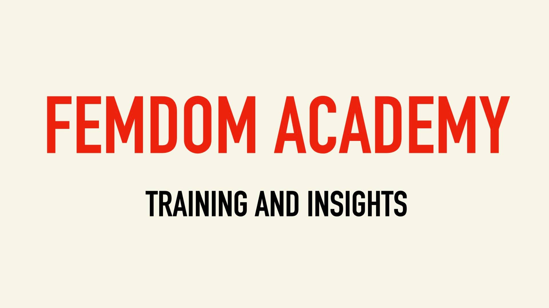 Femdom Academy