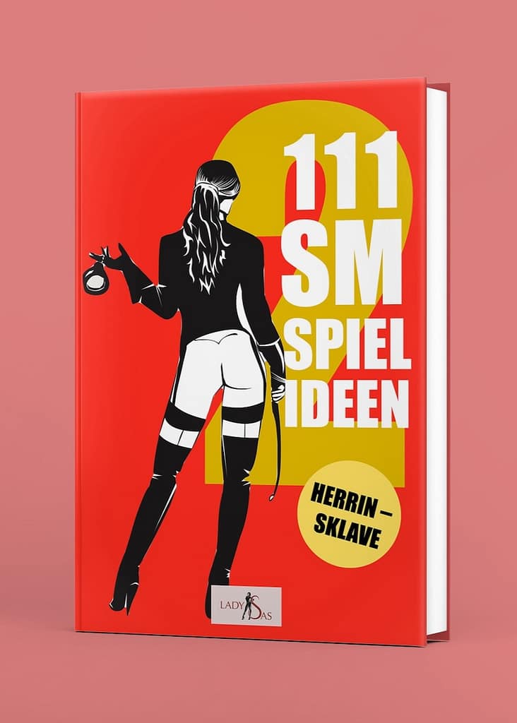 111 SM Spielideen Herrin – Sklave 2 Buch