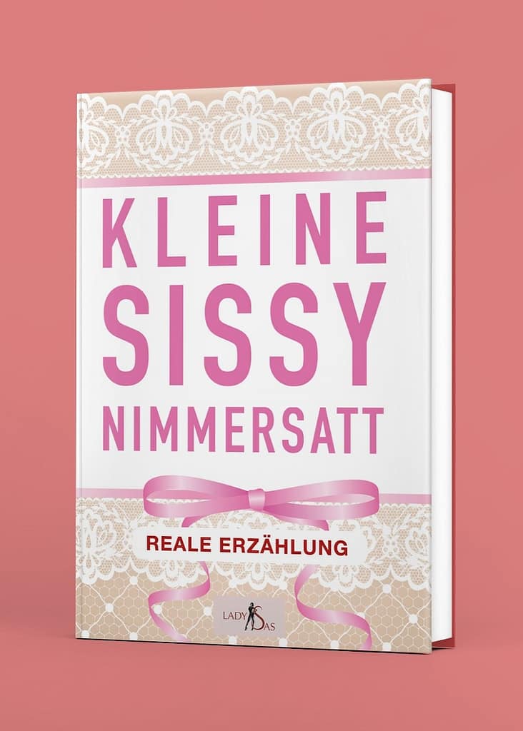 Kleine Sissy Nimmersatt Buch Lady Sas