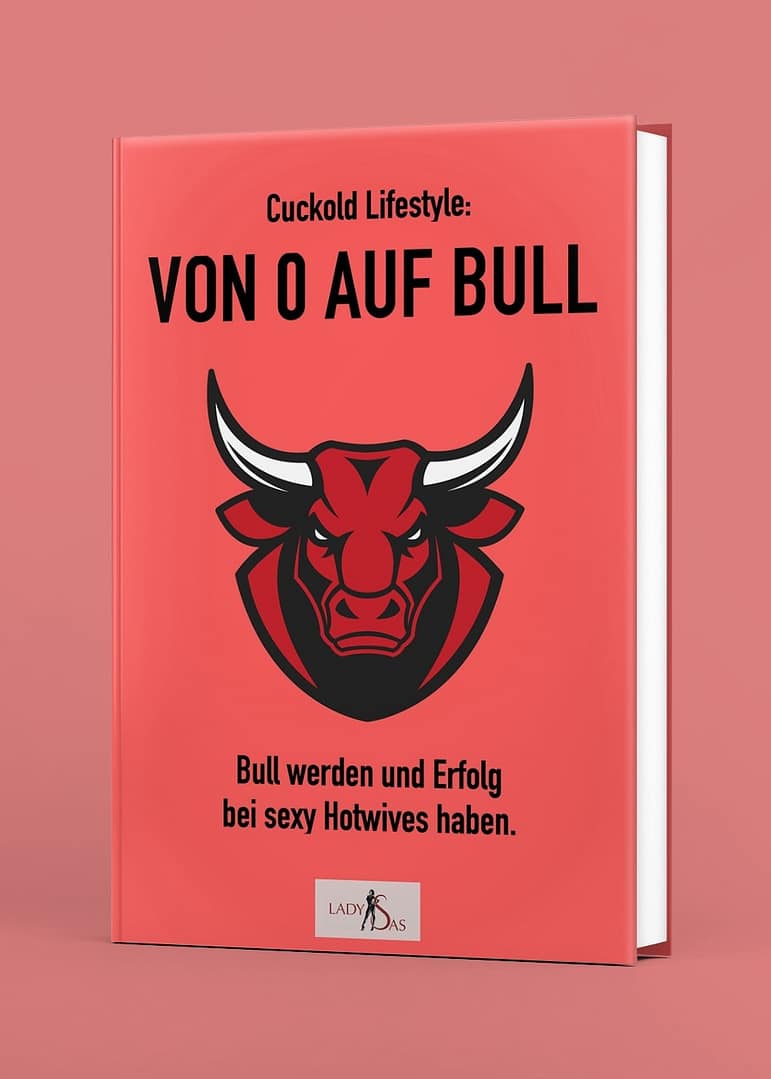 Bull werden Buch: Von 0 auf Bull von Lady Sas.